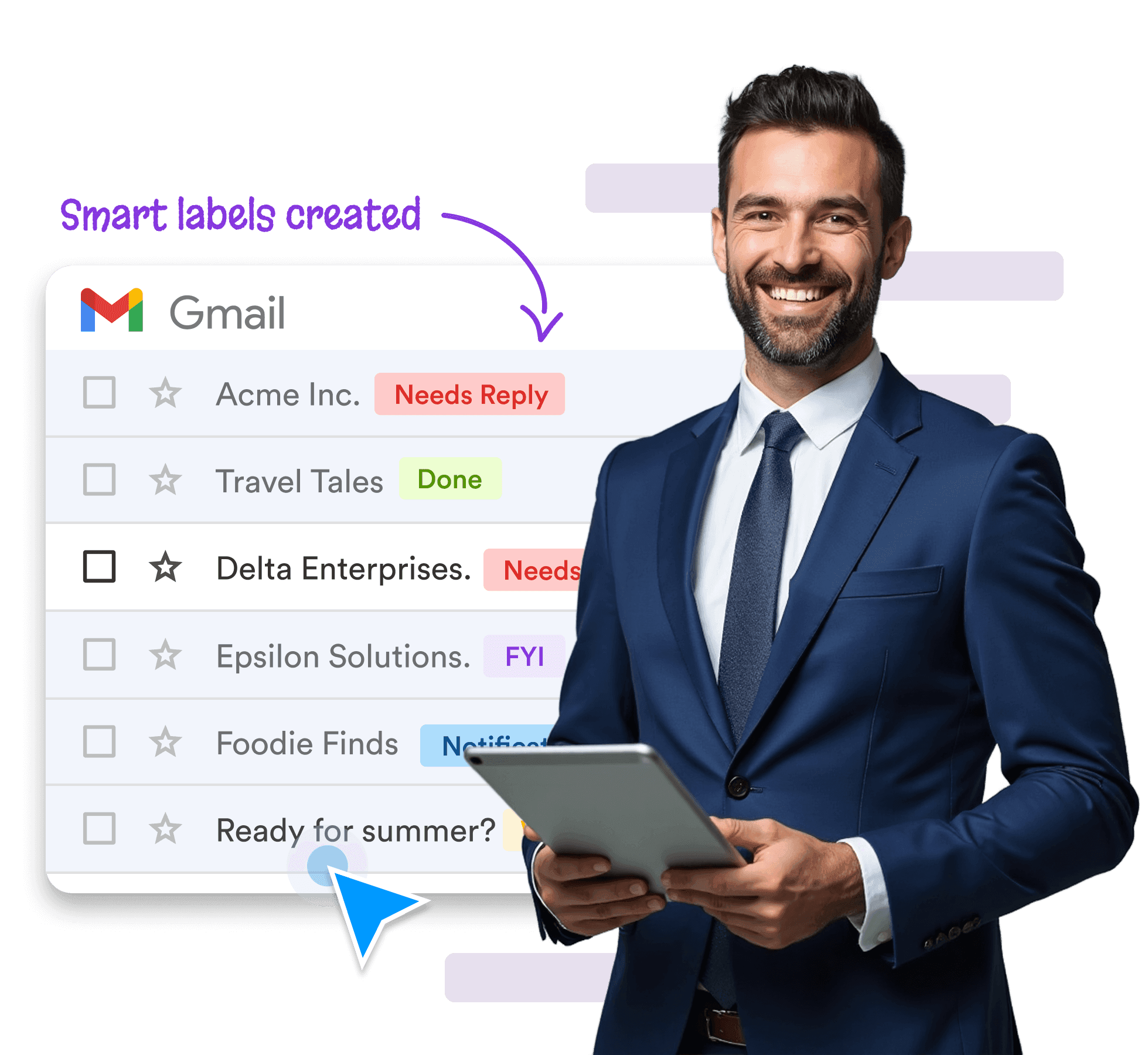 Smiling man holding a tablet, showcasing smart labels applied in Gmail like āNeeds Replyā and āDoneā.