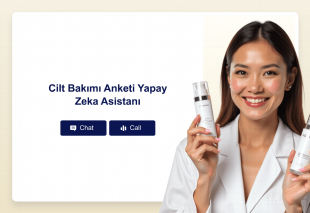 Cilt Bakımı Anketi Yapay Zeka Asistanı Thumbnail