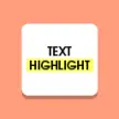 Text Highlight