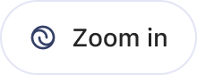 Zoom in