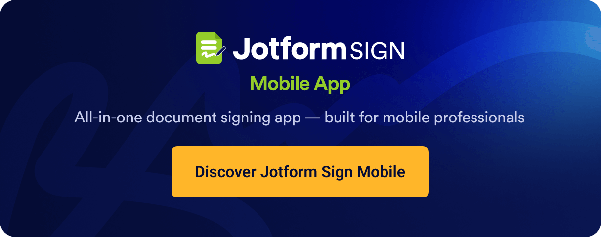 Discover Jotform Sign Mobile