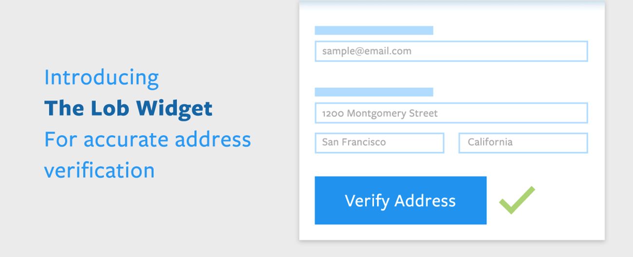 April Newsletter - Introducing The Lob Widget for Accurate Address Verification