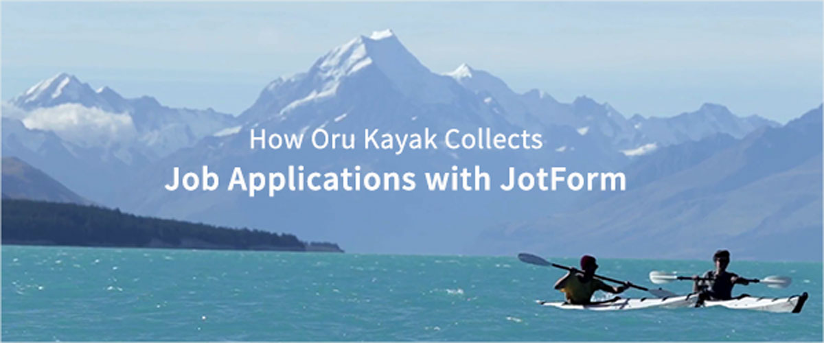 Learn How Oru Kayak Collects Job Applications with Jotform