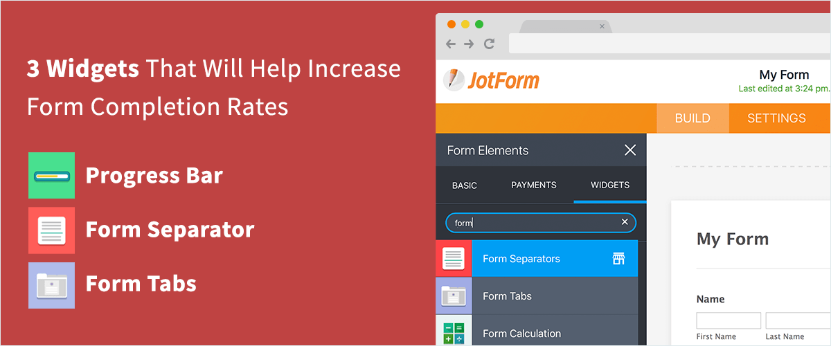 July Newsletter - 3 Widgets to Help Increase Form Completion Rates