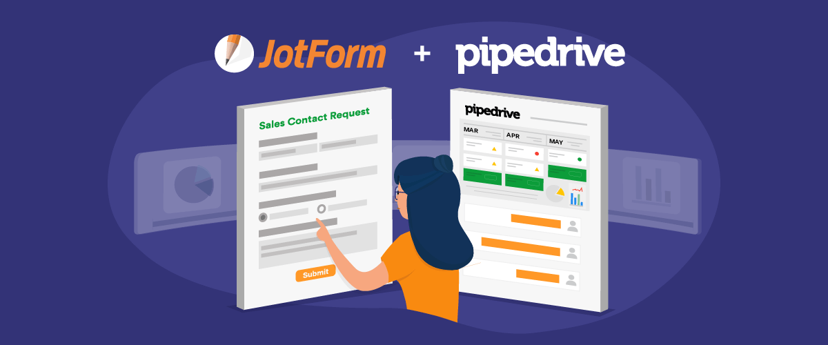 Announcing a Pipedrive + Jotform integration
