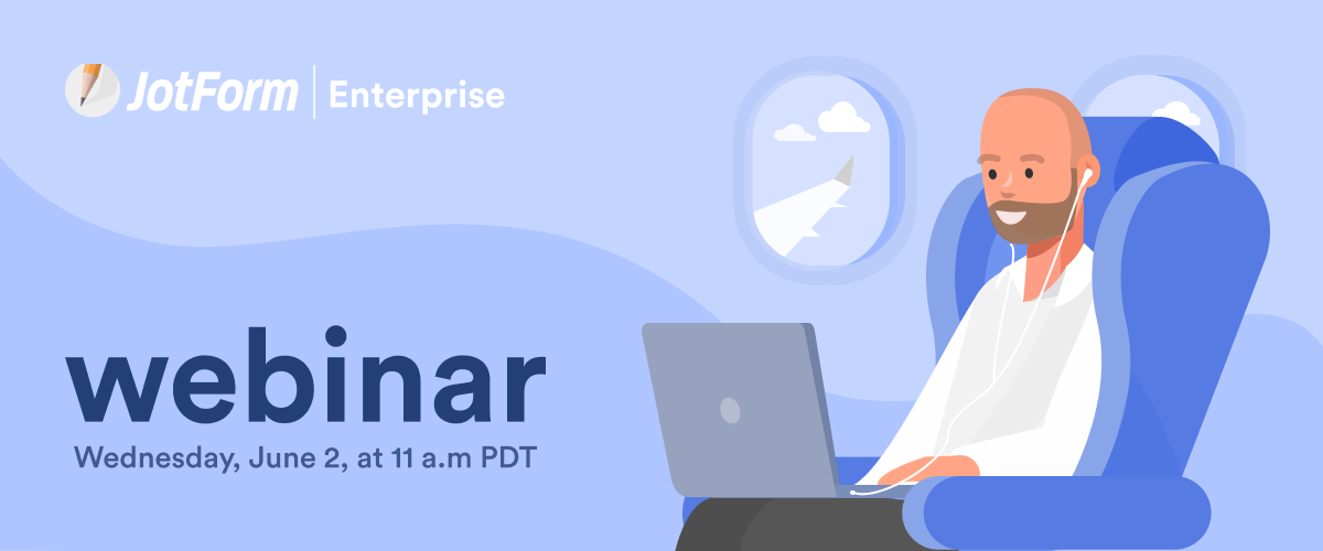 Sign up for a free Jotform Enterprise webinar
