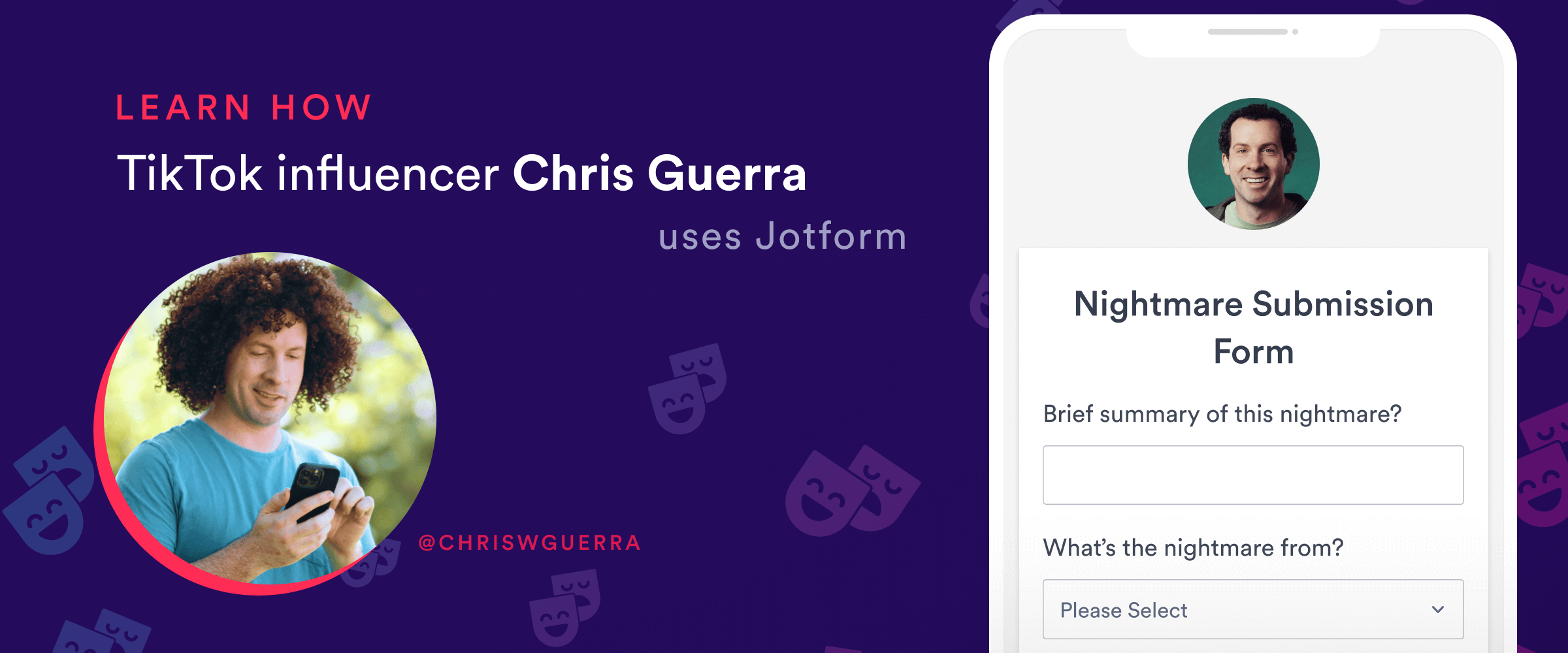 How TikTok comedian Chris Guerra connects with followers through Jotform