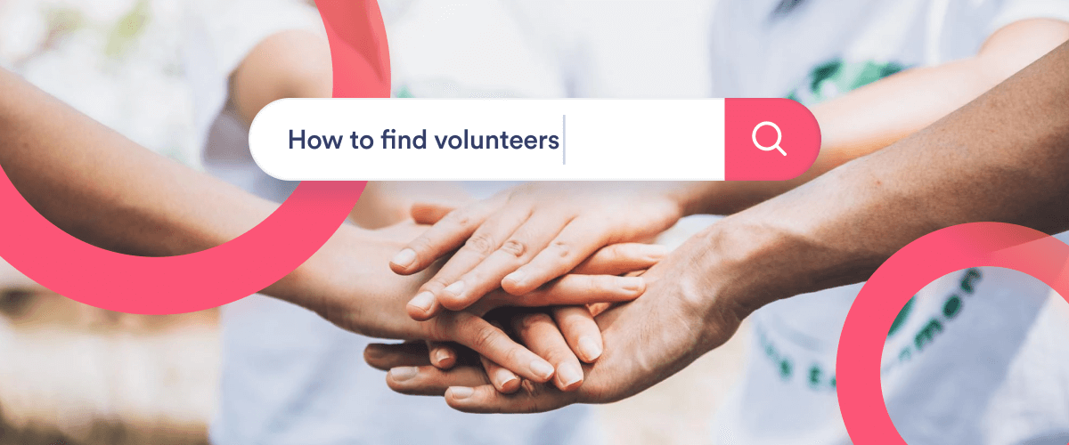How to find volunteers for your nonprofit organization