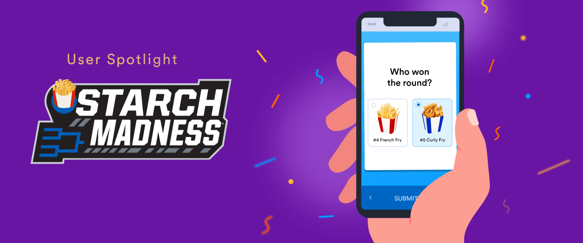 Starch Madness: How we used Jotform to determine the best fry type
