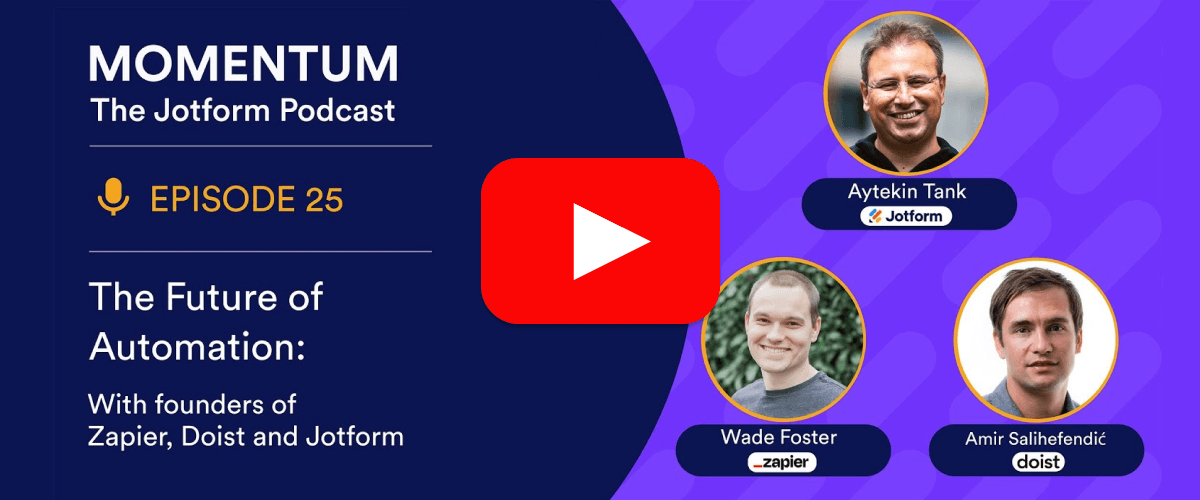 The future of automation: A conversation with the founders of Zapier, Doist & Jotform