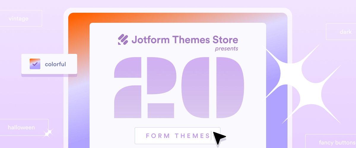 20 dazzling form themes to target your audience