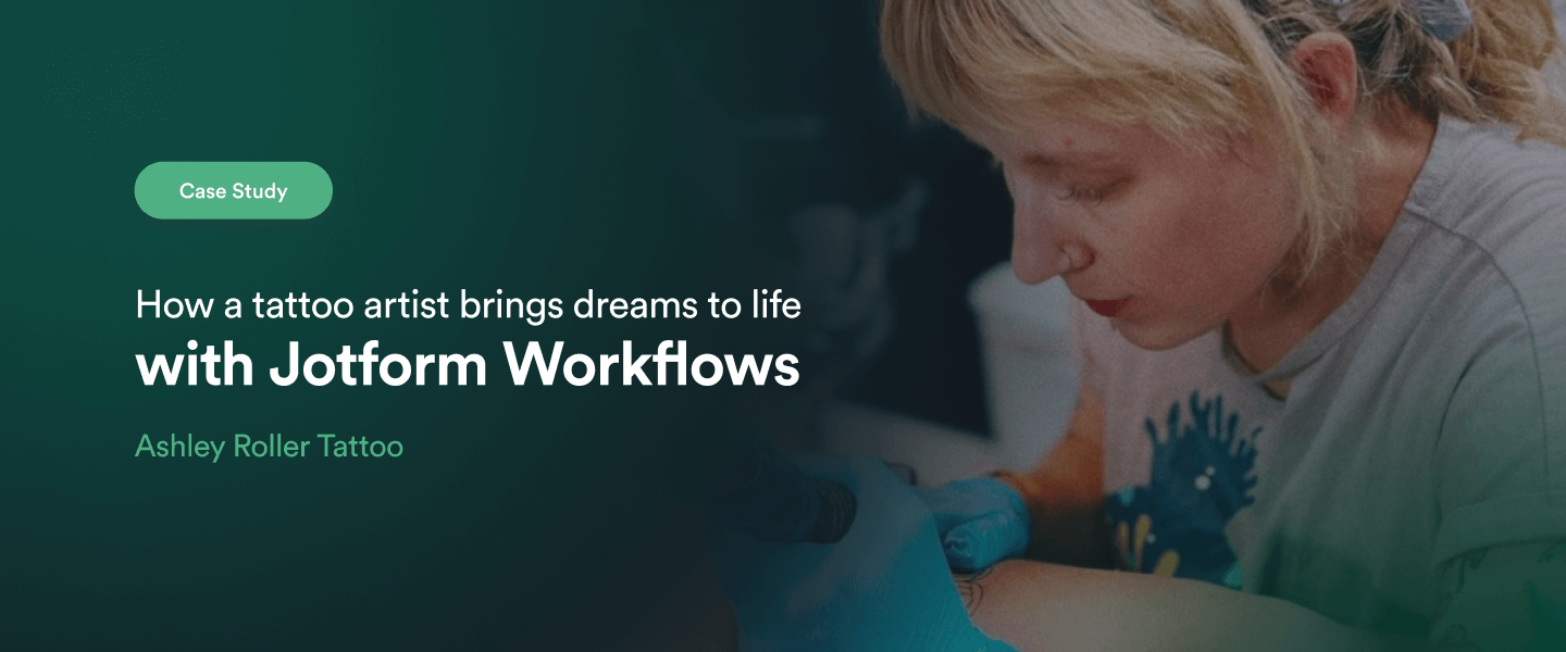 How a tattoo artist brings dreams to life with Jotform Workflows