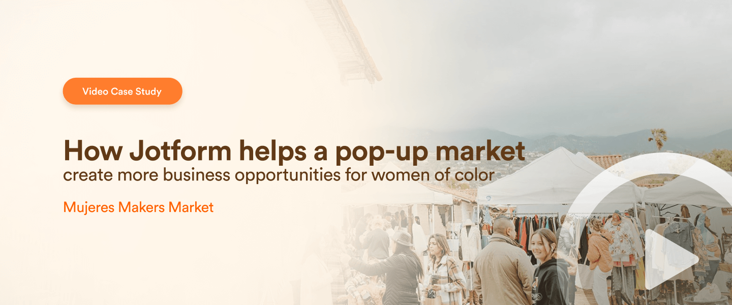 How Jotform helps a pop-up market create more business opportunities for women of color