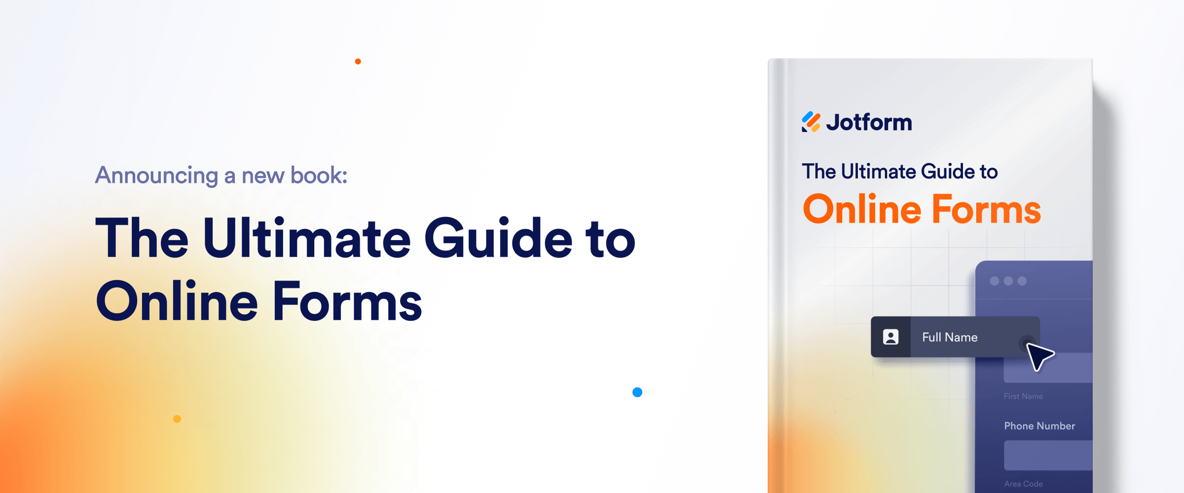 Announcing our new book: The Ultimate Guide to Online Forms