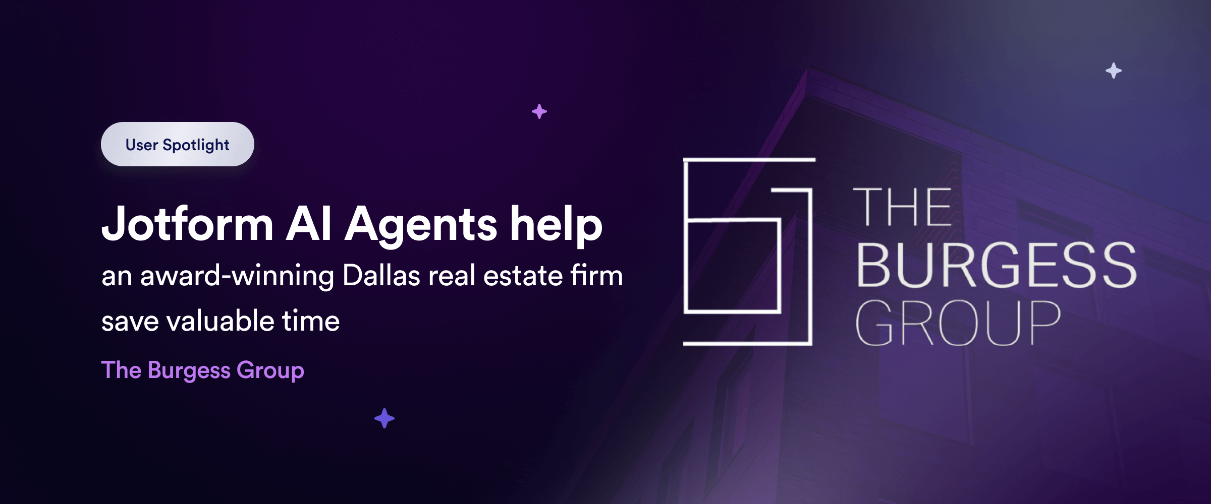 Jotform AI Agents help an award-winning Dallas real estate firm save valuable time
