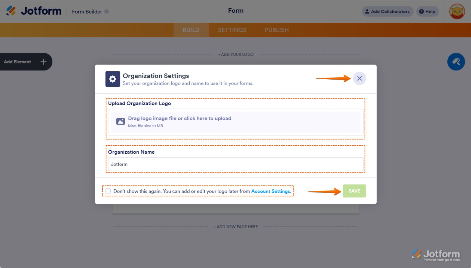 Organization settings window with options to upload a logo, edit the organization name, disable future prompts, save changes, or exit without saving in Jotform