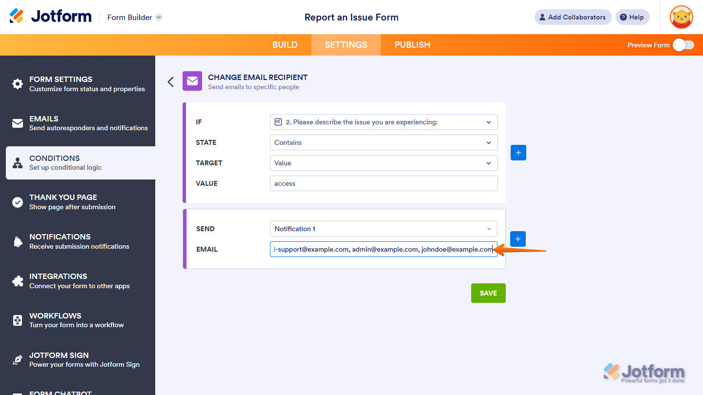 Multiple email addresses in the Email field in the Change Email Recipient section in the Conditions menu under the Settings tab in Jotform Form Builder