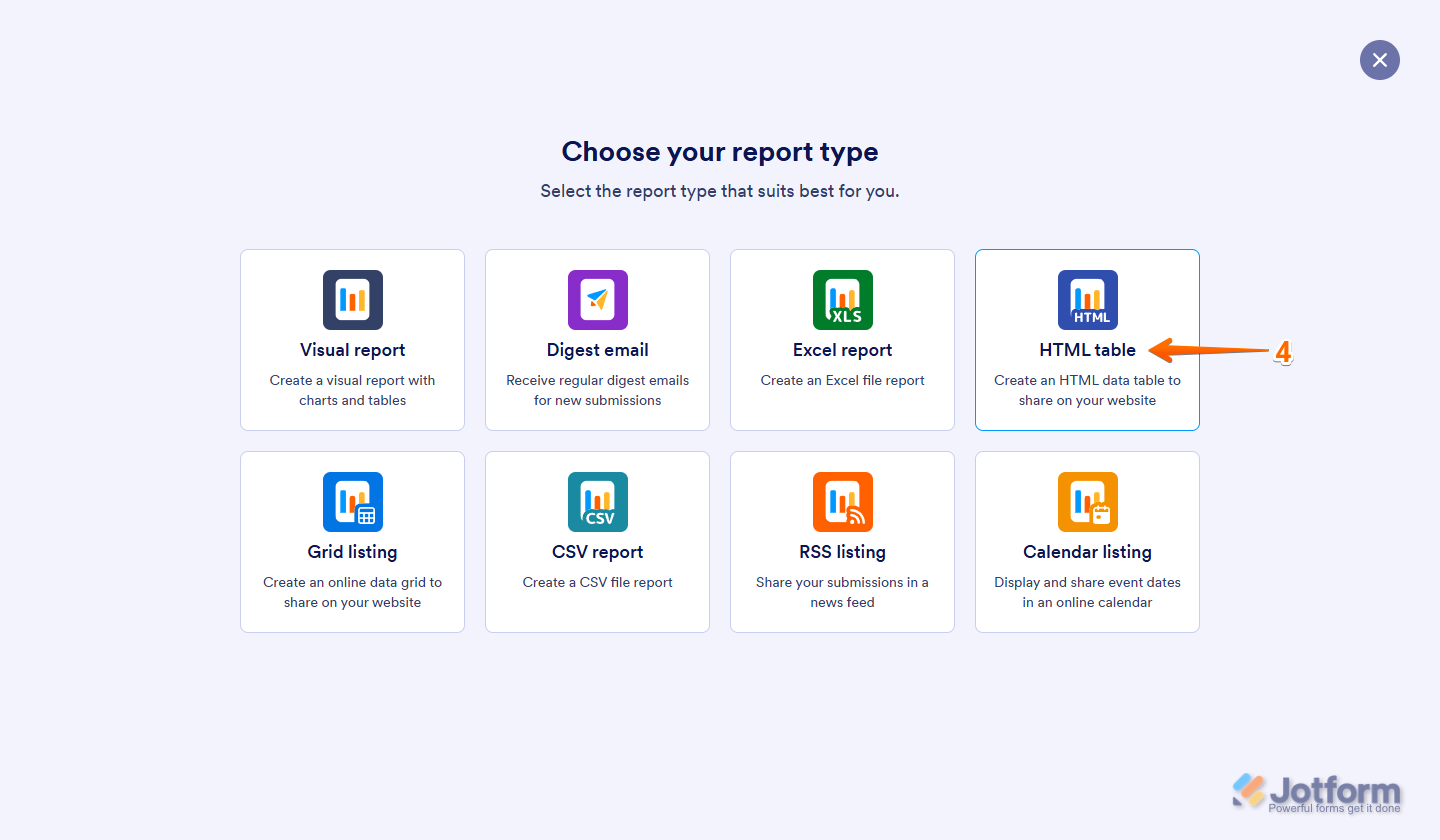 HTML Table option in the Choose Your Report page of the Jotform My Workspace page