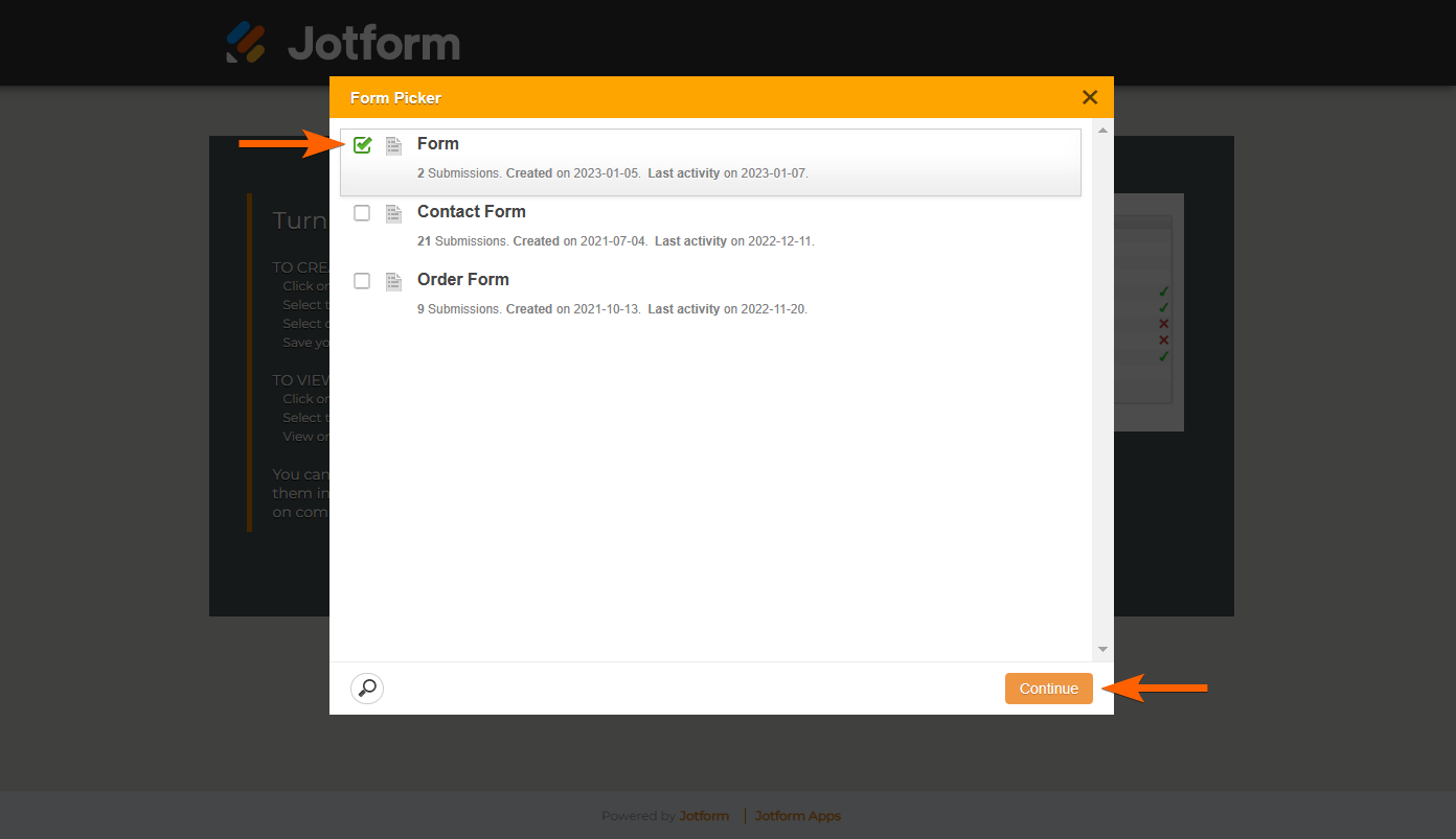 Arrows pointing to a form and the Continue button in Quiz Form's Form Picker dialog