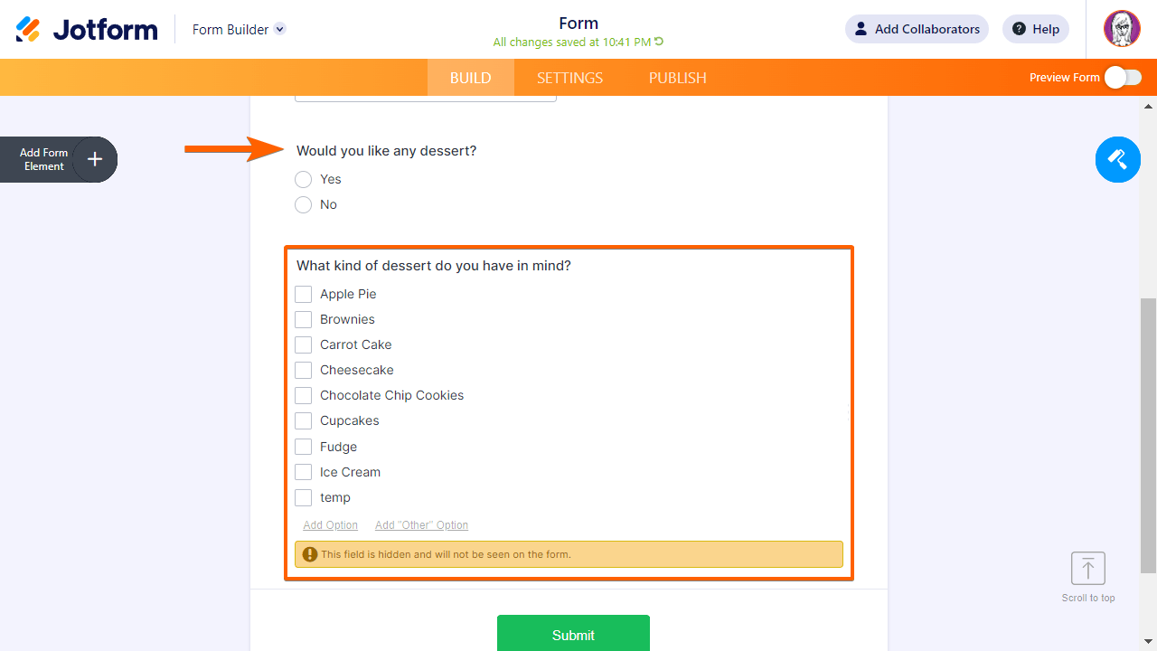 A screenshot of Form Builder with highlights to the "Would you like any dessert?" and "What kind of dessert do you have in mind?" questions