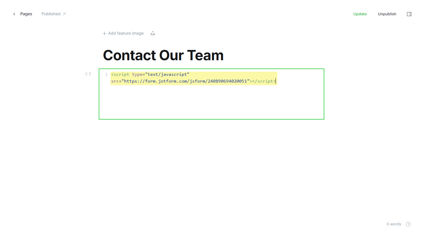 Capture d'écran du code d'intégration du formulaire Jotform ajouté dans l'éditeur de code source de la carte HTML dans l'éditeur Ghost