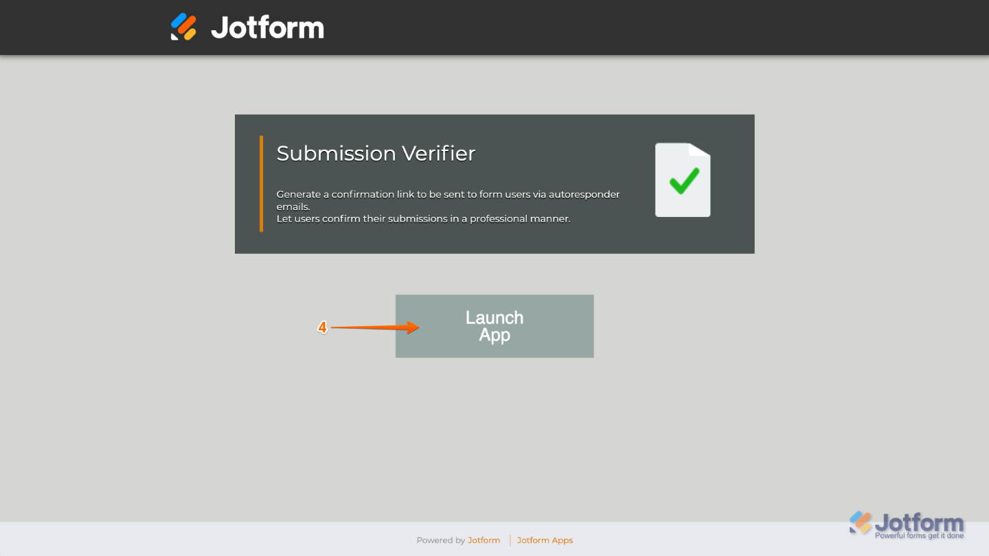 Accessing the Submission Verifier tool in Jotform and clicking the Launch App button