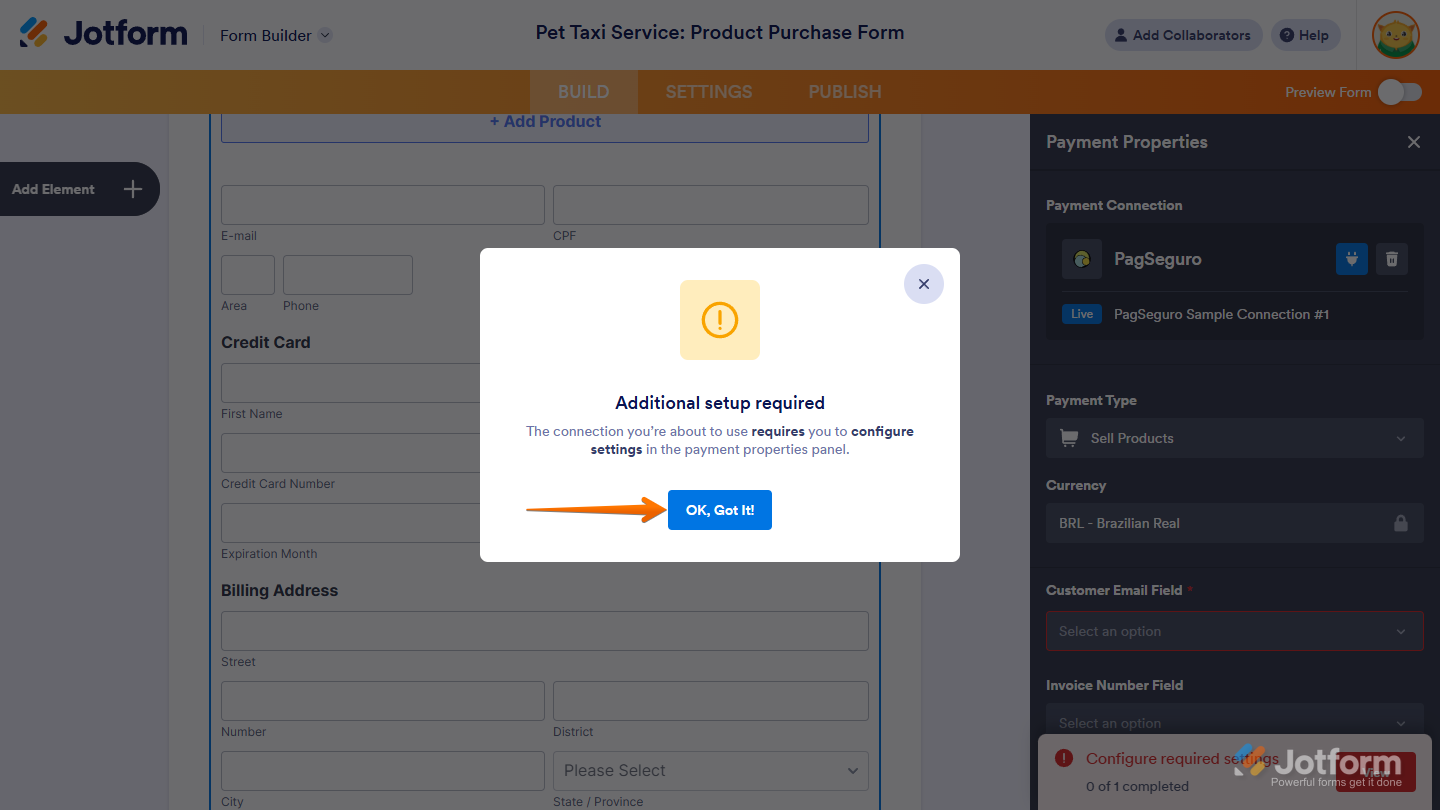 Ok, Got it button in the Additional Setup Required Confirmation window of the PagSeguro Integration in Jotform Form Builder