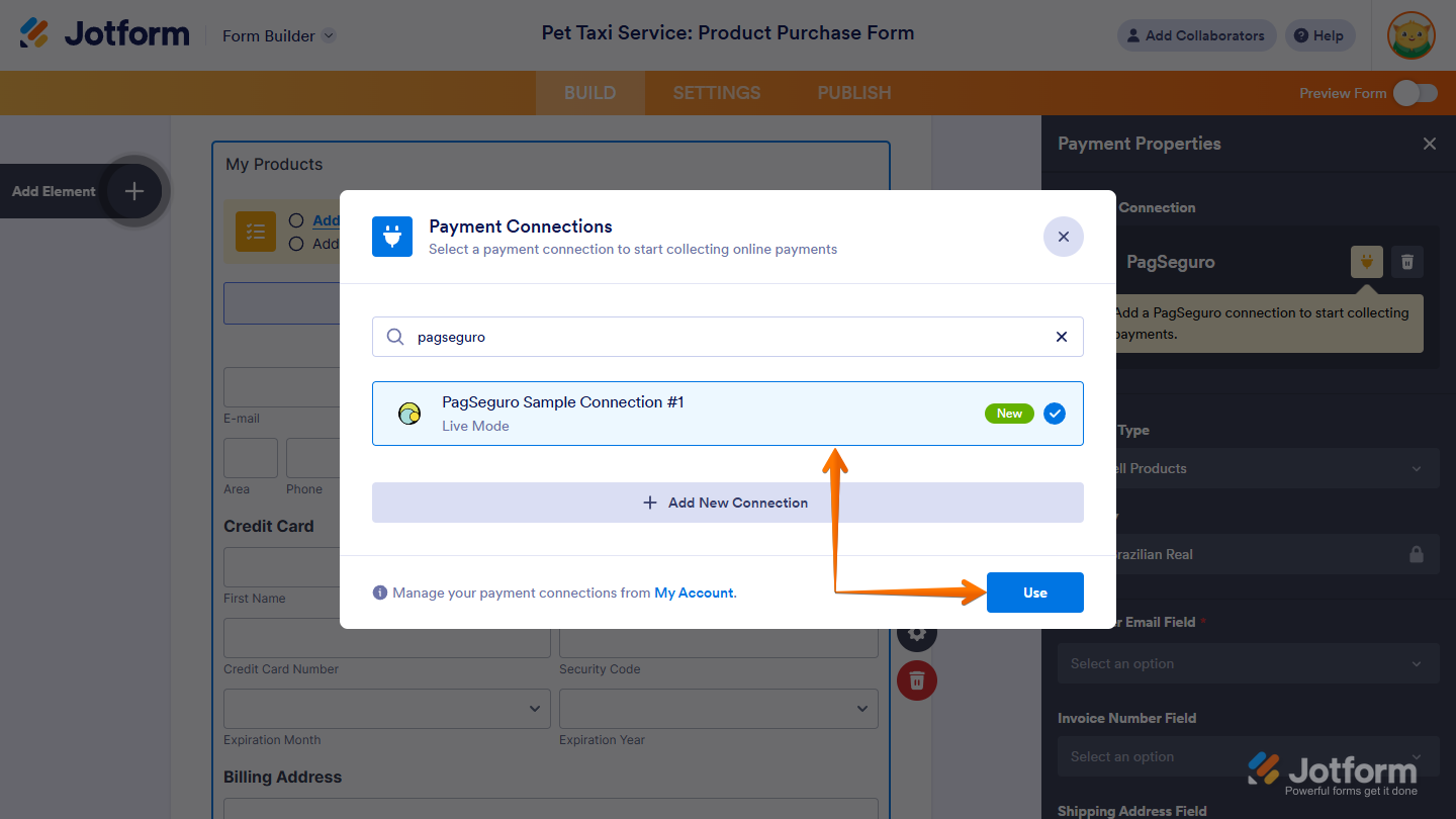 Newly created PagSeguro payment connection and Use button in the Payment Connections window in Jotform Form Builder
