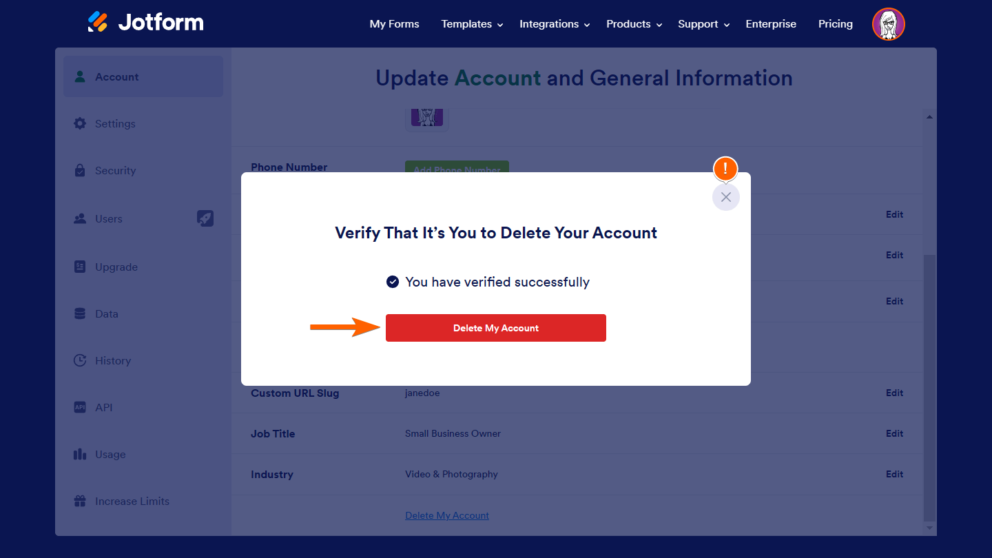 The delete confirmation window on the Jotform Account Profile page with highlights on the Delete My Account button and the close icon