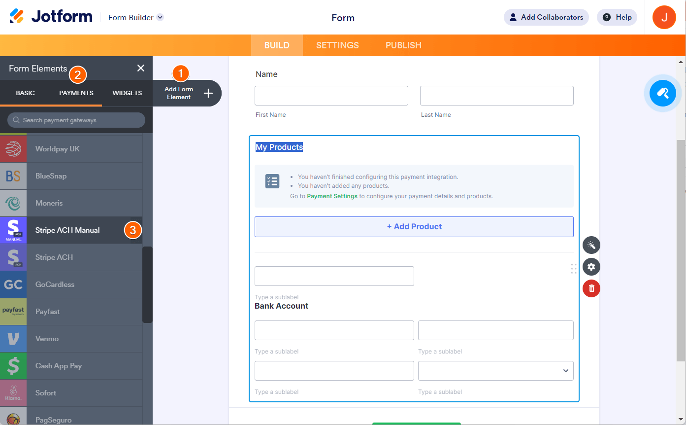 Jotform Form Builder showing the Add Form Elements button, Payments tab, and Stripe ACH Manual integration added to the form