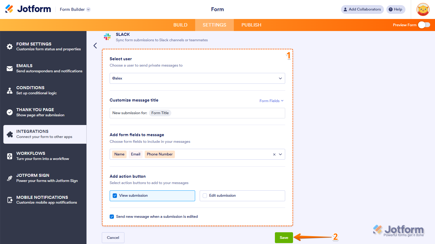 Jotform Slack integration setup screen for sending a direct message to a Slack user, showing options to select the recipient, customize message title, add form fields, add action buttons, and enable sending new messages when submissions are edited