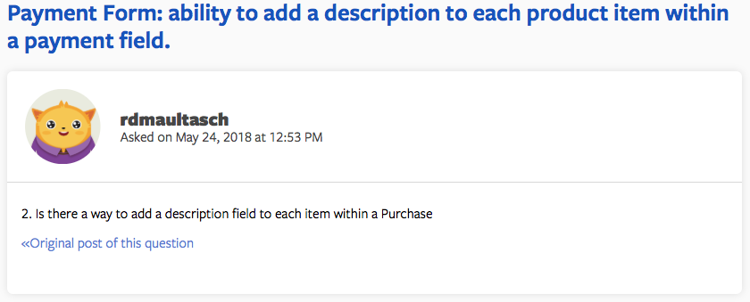 support question that asks if there is a way to add description to each item within a purchase