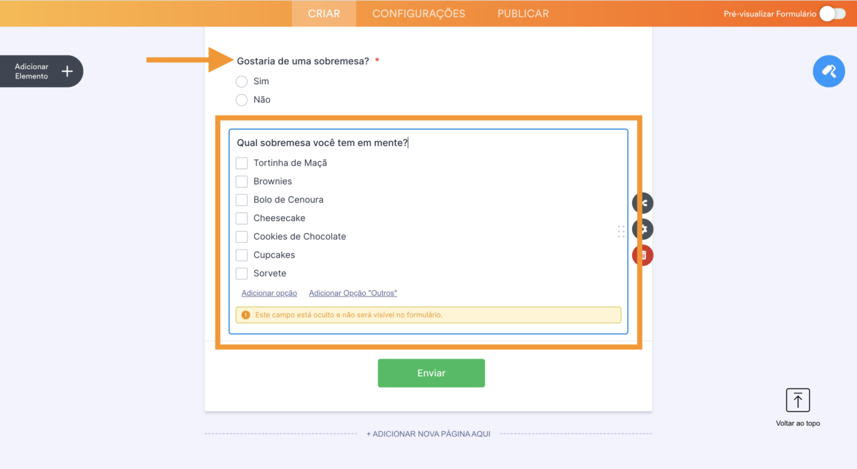 Formulário: Você gostaria de sobremesa?
