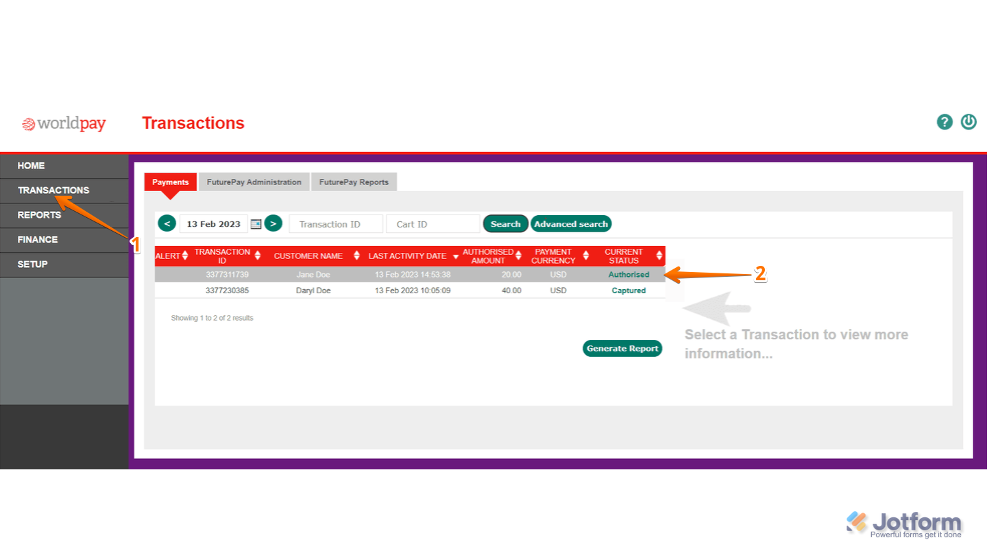 In the Worldpay UK dashboard, the user clicks on Transactions from the left menu and selects a transaction marked as Authorised to view its details in Jotform