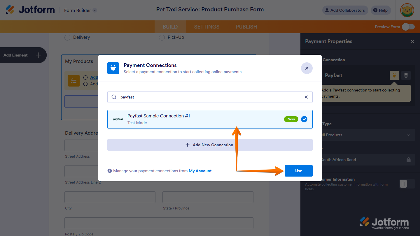 Existing Payfast payment connection and Use button in the Payment Connections window in Jotform Form Builder