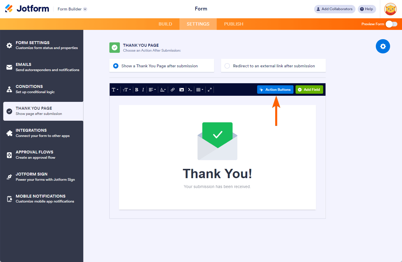 Action Buttons in the Thank You Page settings of the Jotform Form Builder