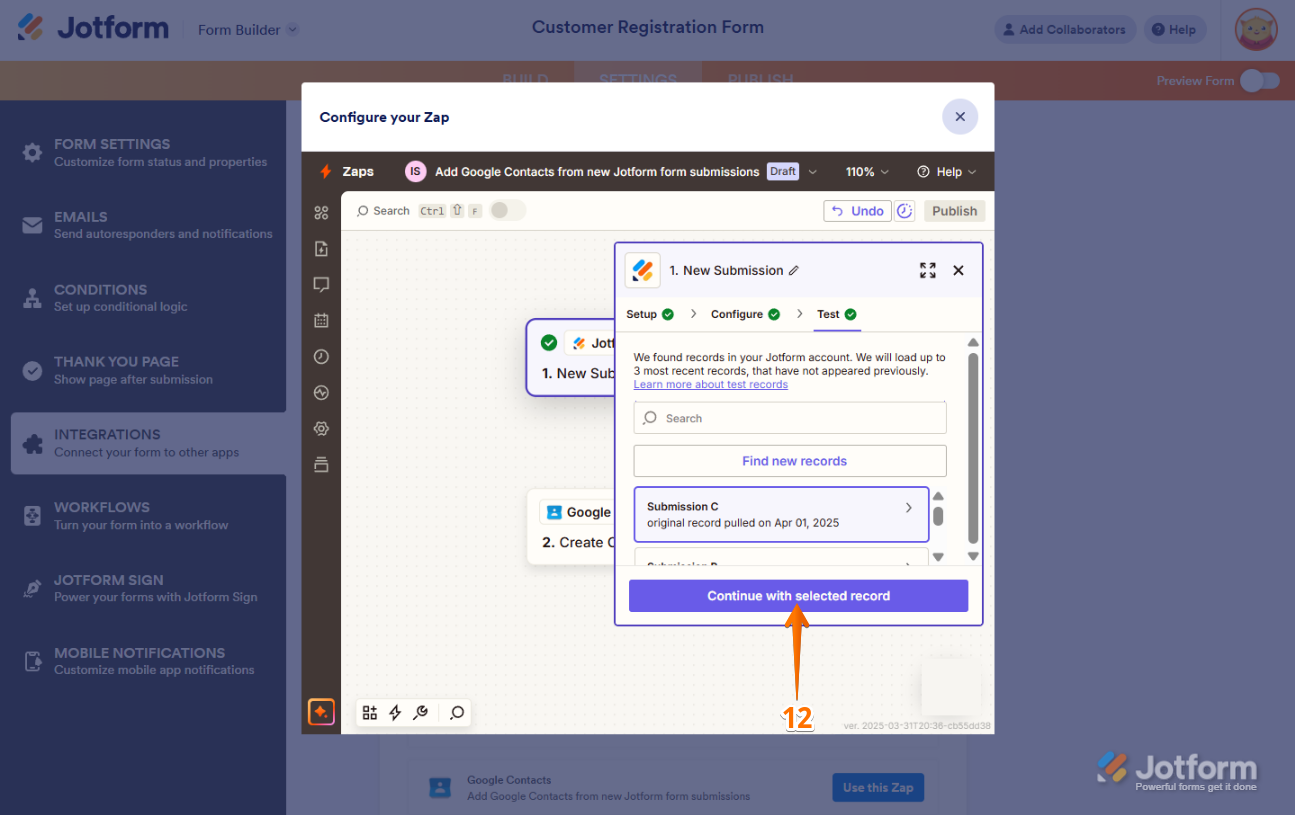 Clicking 'Continue With Selected Record' after successfully testing the trigger in Jotform’s Zapier integration