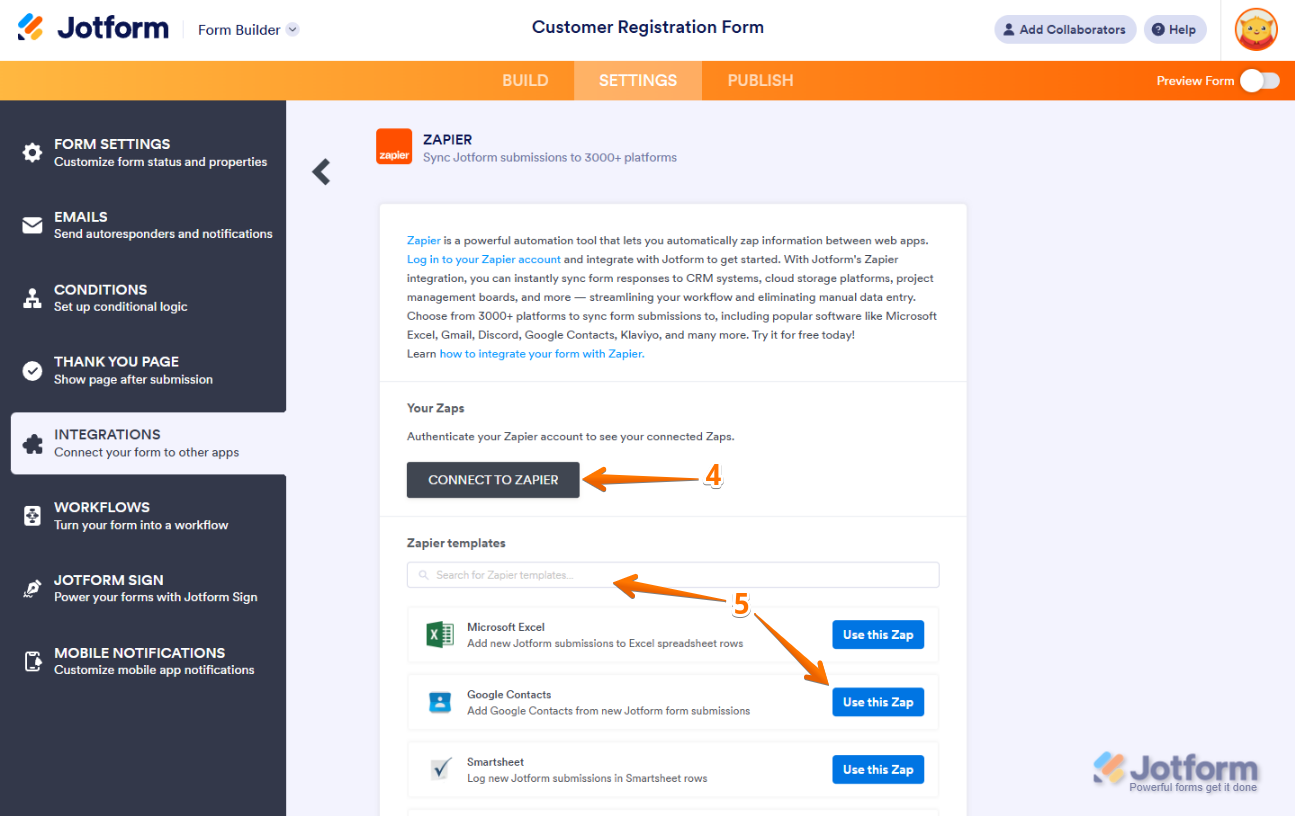 Connecting to Zapier in Jotform or searching for a Zap in the Zapier Templates Search bar to select and use a Zap