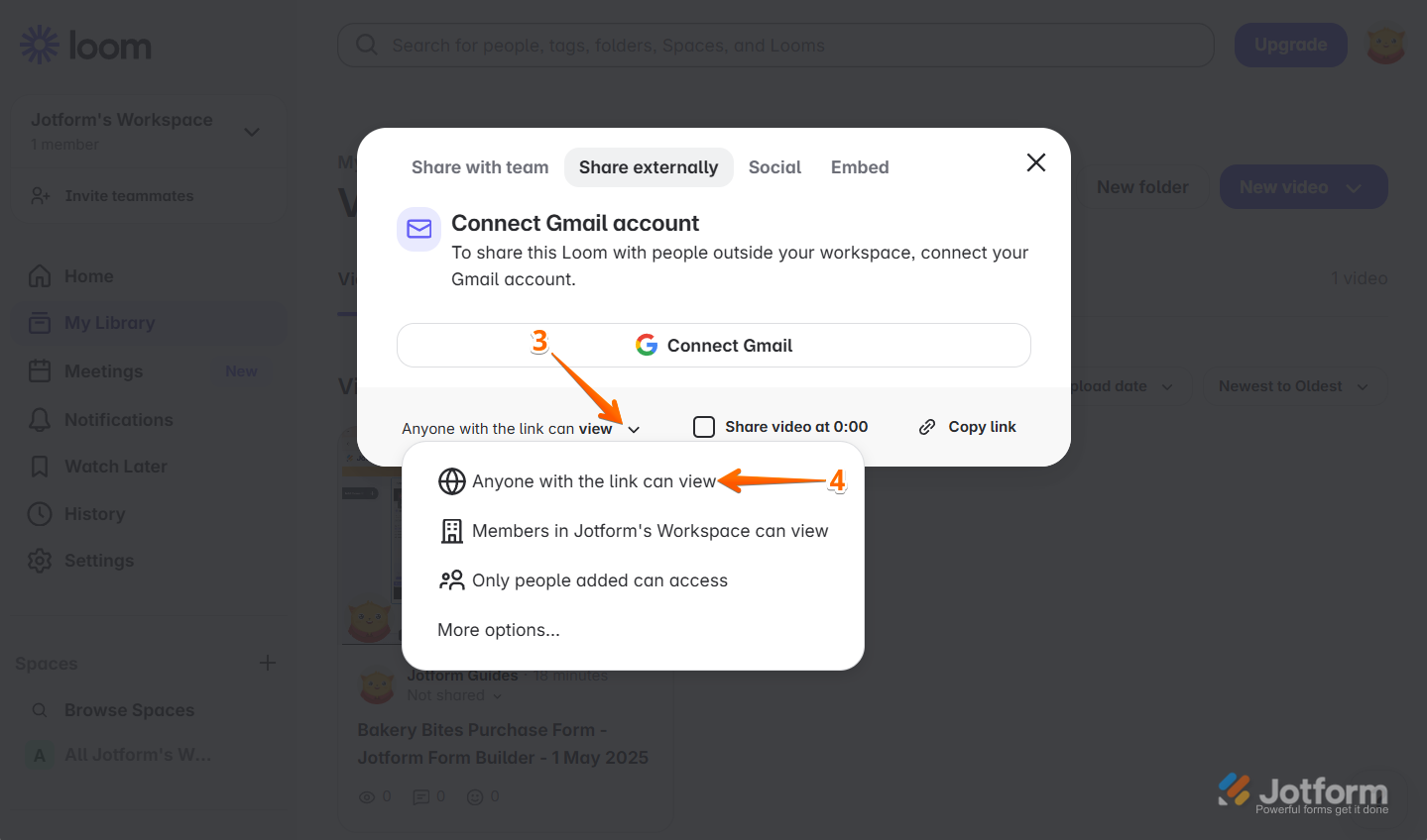 In Loom Share window, set privacy to Anyone With the Link Can View under Share Externally