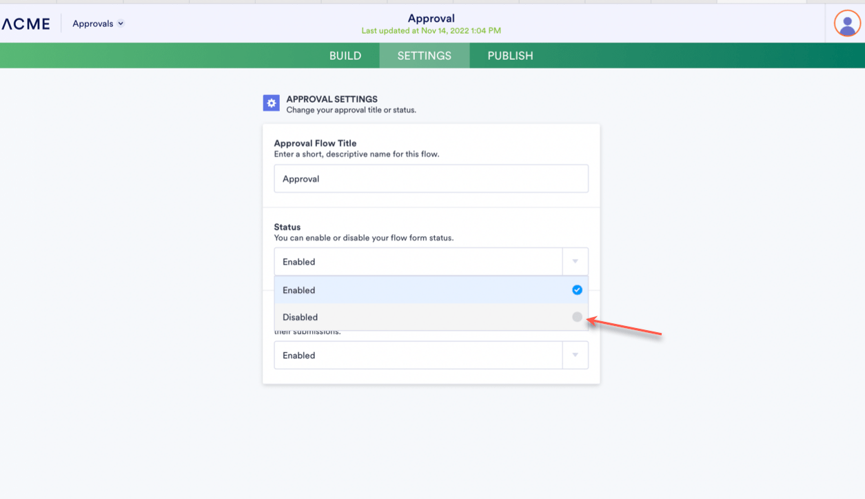 Image of the Settings tab in the approvals builder with an arrow pointing to the Disable button in the second dropdown menu