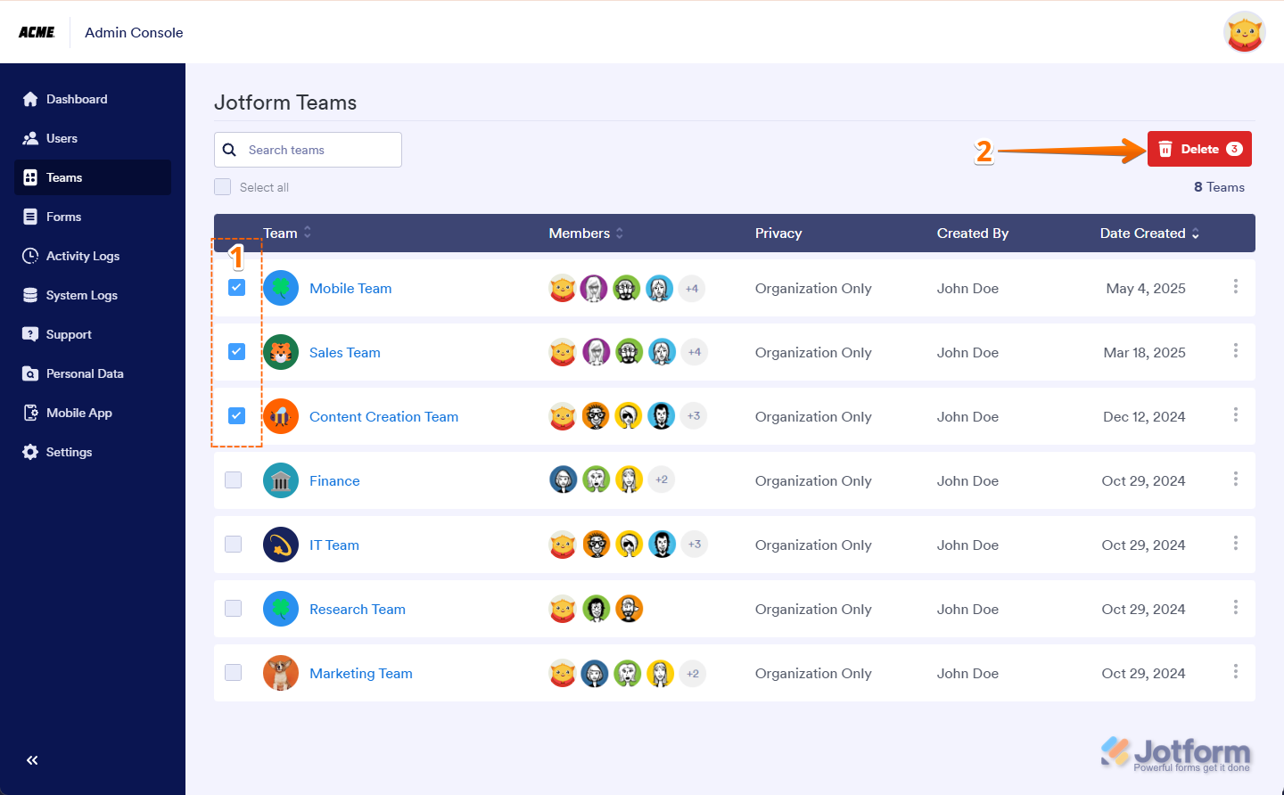 Select teams and click Delete on the Teams page in Jotform