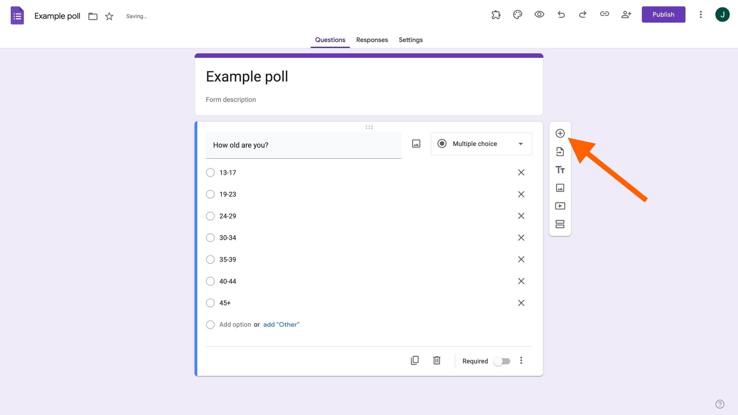Online poll creation interface with a multiple-choice question on age range and an option to add more questions