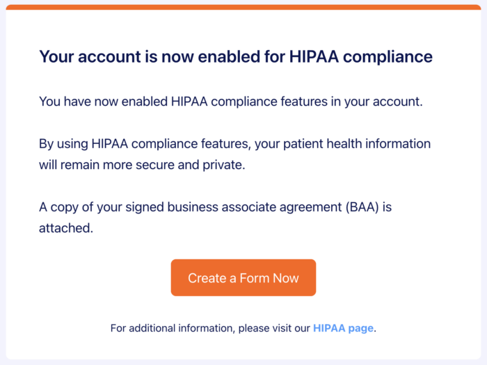 "Your account is now enabled for HIPAA compliance