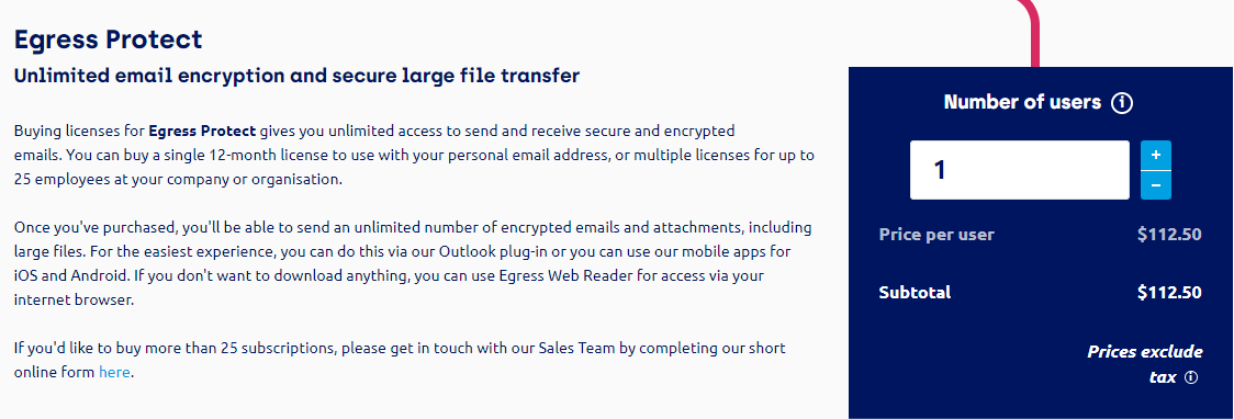 Egress product details A screenshot of what's included if you purchase the Egress Protect plan --- unlimited email encryption, secure large file transfer, etc
