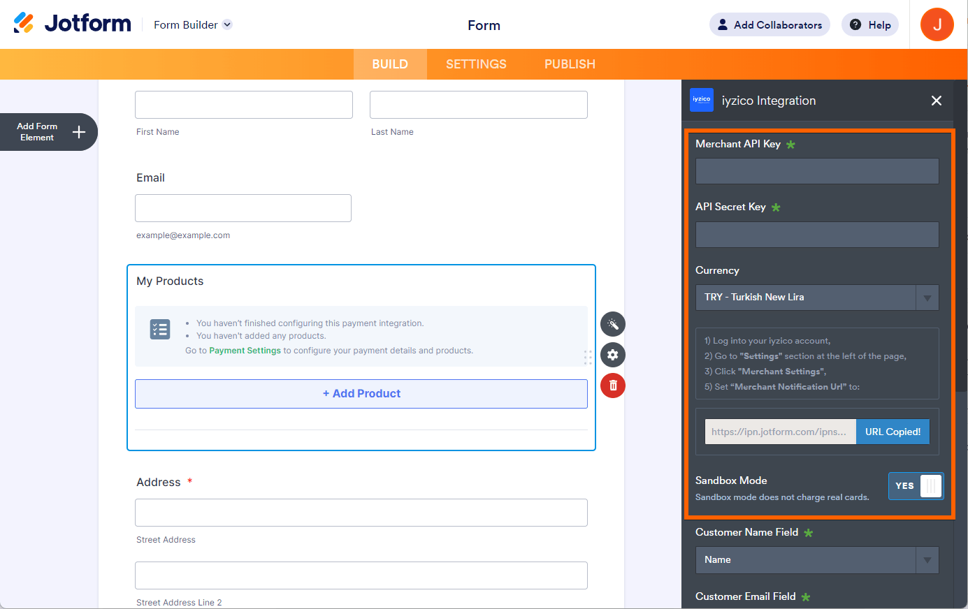 Payment Settings of iyzico integration on the right side of the Form Builder showing the Merchant API and API Secret Keys, Currency dropdown, IPN instructions, and Sandbox mode