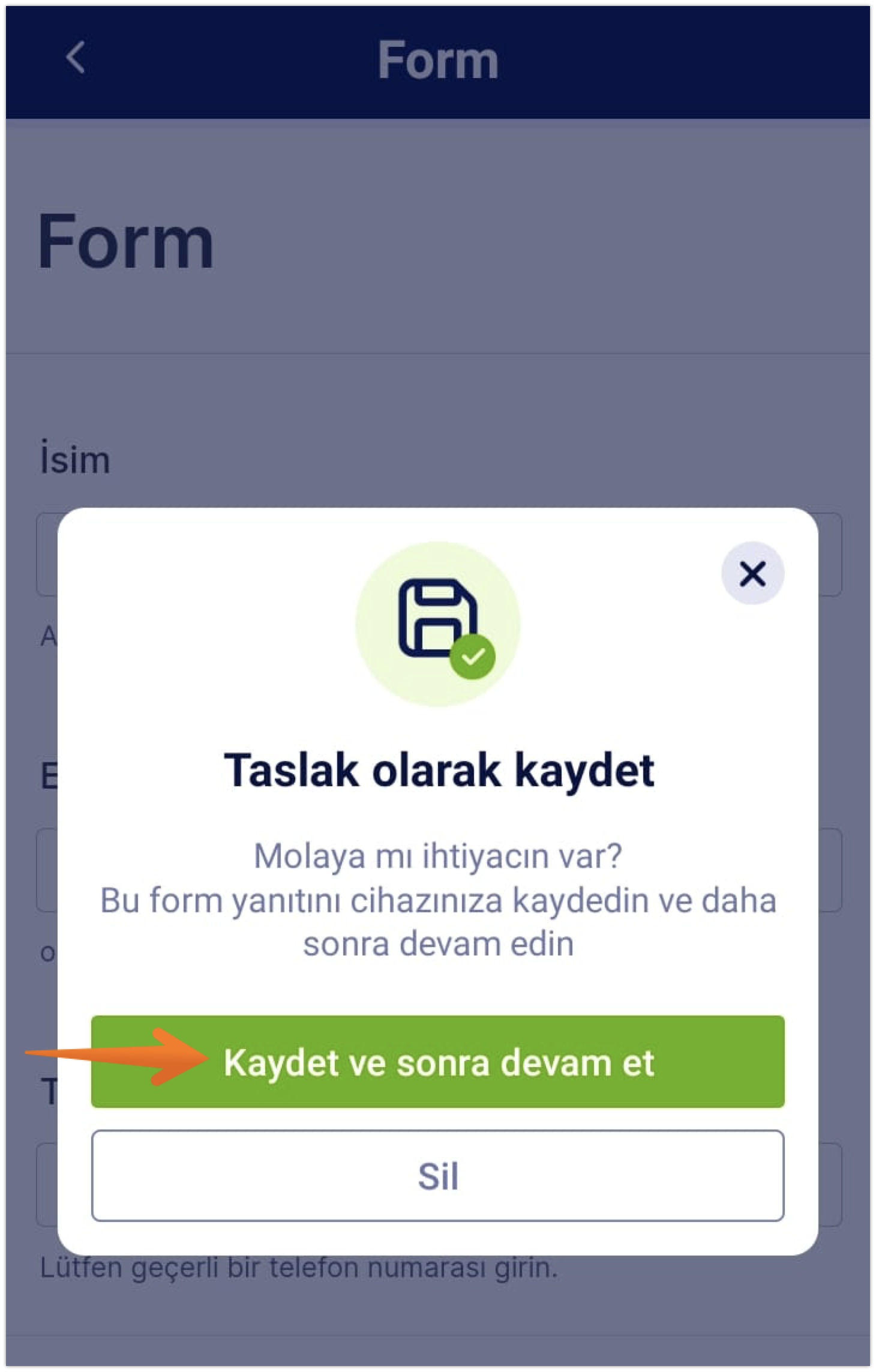 Jotform Mobil Formlar'da Kaydet ve sonra devam et butonu