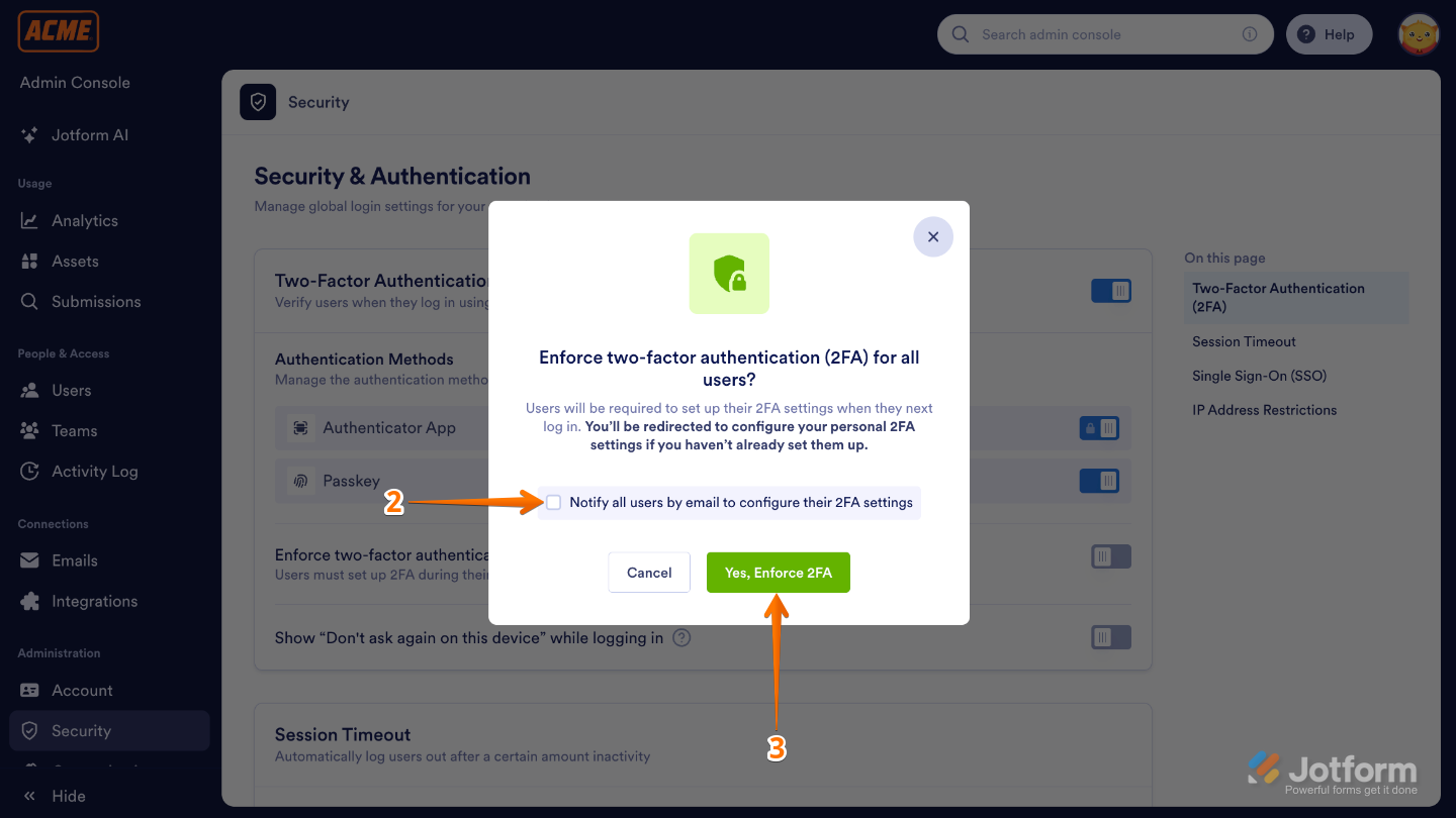 Confirmation window showing the Notify All Users by Email to Configure Their 2FA Settings checkbox and the Yes, Enforce 2FA button