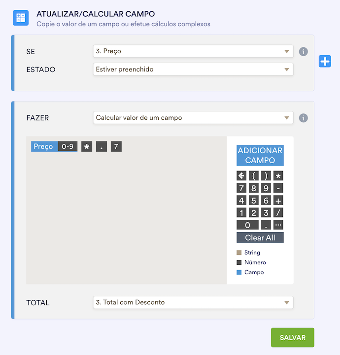 Configurando a condição do tipo Atualizar/Calcular Campo