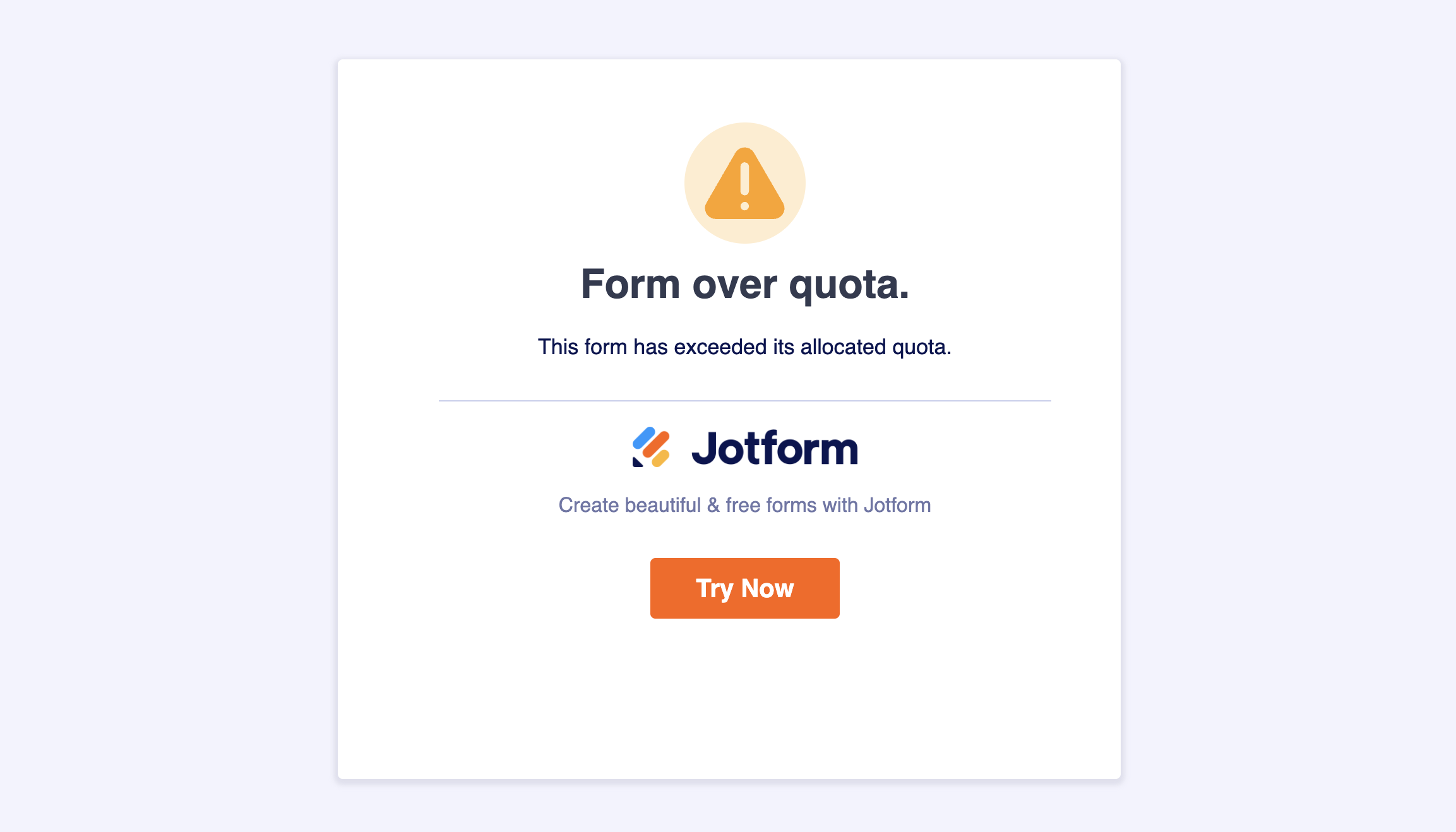 Example of Jotform error page displaying “This Form Has Exceeded Its Allocated Quota” due to submission limit reached