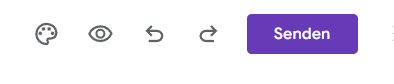 Screenshot des Buttons "Senden" und des oberen Menüs eines Google Formulars
